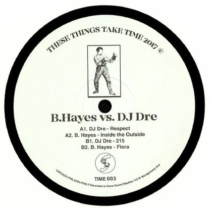 B. Hayes Vs. DJ Dre (3) : Time 003 (12")