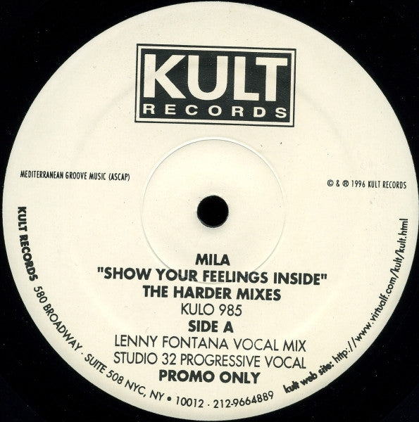 Mila : Show Your Feelings Inside - The Harder Mixes (2x12", Promo)