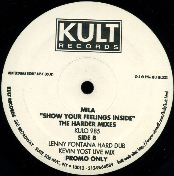 Mila : Show Your Feelings Inside - The Harder Mixes (2x12", Promo)