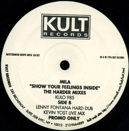 Mila : Show Your Feelings Inside - The Harder Mixes (2x12", Promo)