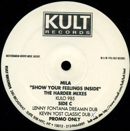 Mila : Show Your Feelings Inside - The Harder Mixes (2x12", Promo)
