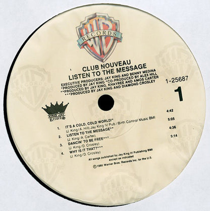 Club Nouveau : Listen To The Message (LP, Album)