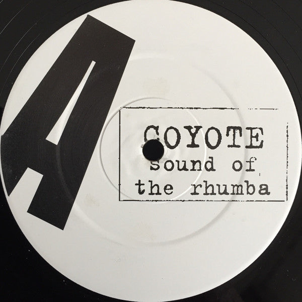 Coyote : Sound Of The Rhumba (2x12")