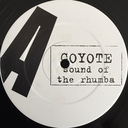 Coyote : Sound Of The Rhumba (2x12")