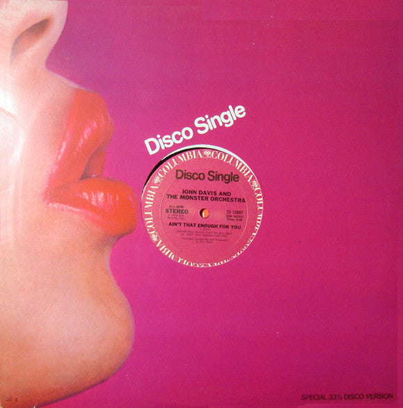 John Davis And The Monster Orchestra* : Ain't That Enough For You / A Bite Of The Apple (12", Single)