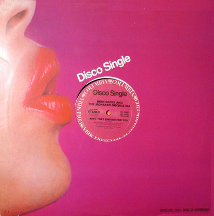 John Davis And The Monster Orchestra* : Ain't That Enough For You / A Bite Of The Apple (12", Single)