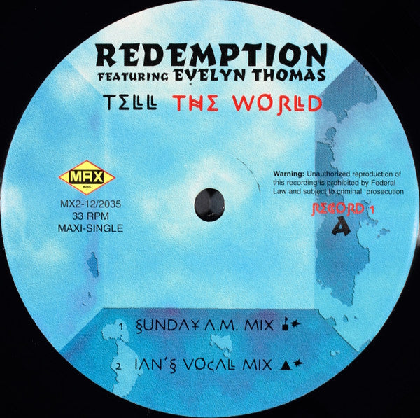 Redemption (4) Featuring Evelyn Thomas : Tell The World (2x12", Maxi)