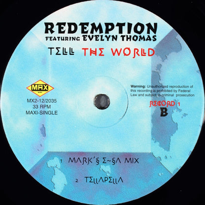 Redemption (4) Featuring Evelyn Thomas : Tell The World (2x12", Maxi)