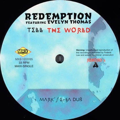 Redemption (4) Featuring Evelyn Thomas : Tell The World (2x12", Maxi)