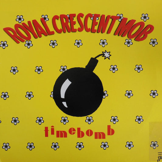Royal Crescent Mob : Timebomb (12", Promo)