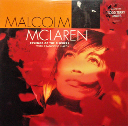 Malcolm McLaren With Françoise Hardy : Revenge Of The Flowers (12")