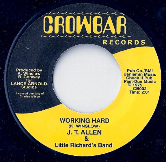 J. T. Allen & Little Richard And His Band : Working Hard / Freeway Crowd (7", Single, RE)