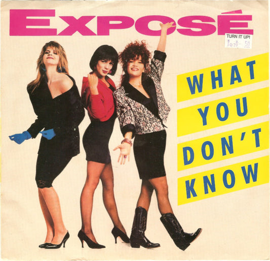 Exposé : What You Don't Know (7", Single, Spe)