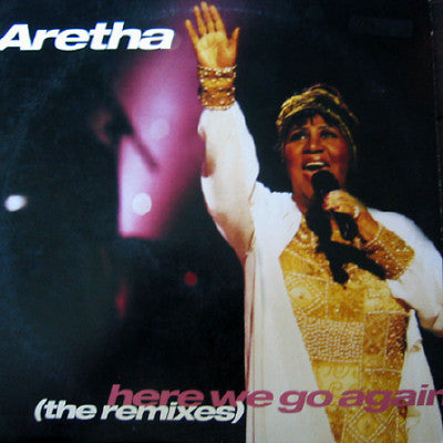 Aretha Franklin : Here We Go Again (The Remixes) (12")