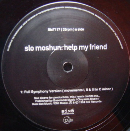 Slo Moshun : Help My Friend (12", Single)