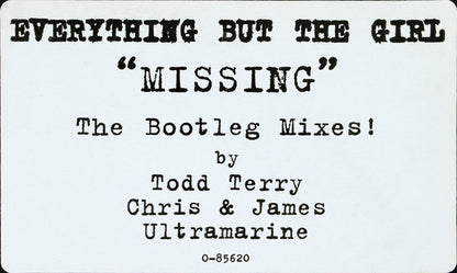 Everything But The Girl : Missing (The Bootleg Mixes!) (12", Blu)