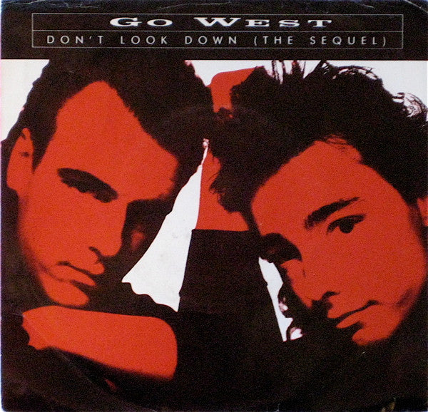 Go West : Don't Look Down (The Sequel) (7", Single, Car)