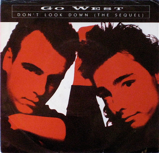 Go West : Don't Look Down (The Sequel) (7", Single, Car)