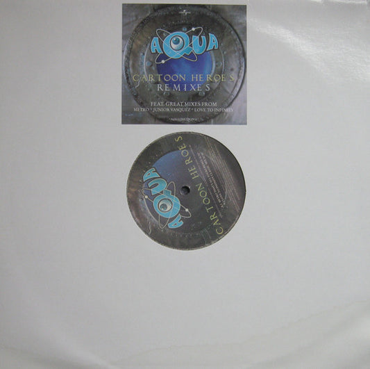 Aqua : Cartoon Heroes (Remixes) (12")