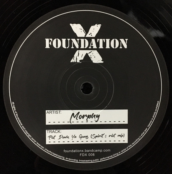Morphy / Skitty : Put down Ya Guns (Spirit's Riot Mix) / Hornsman (X Nation Remix) (12")