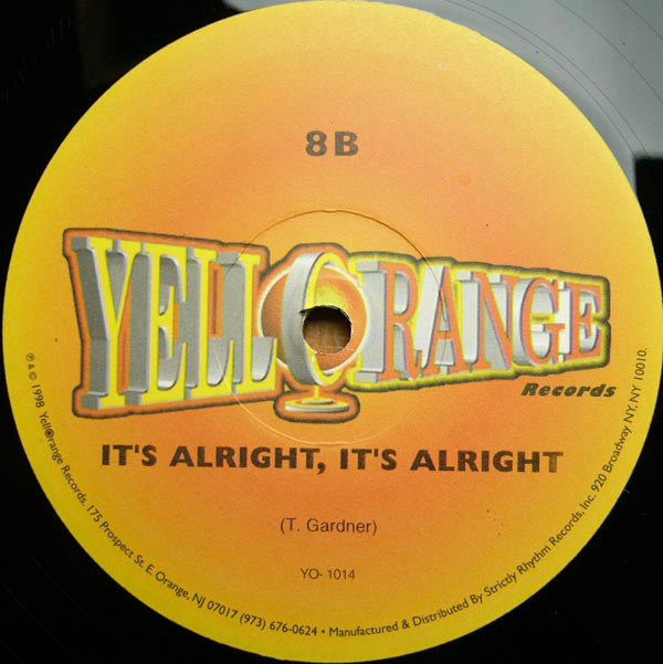 8B : It's Alright, It's Alright (12")