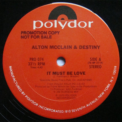 Alton McClain & Destiny : It Must Be Love (12", Promo)