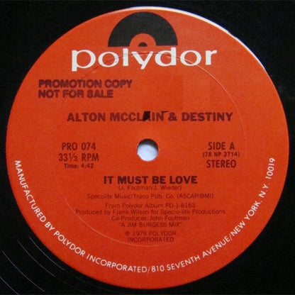 Alton McClain & Destiny : It Must Be Love (12", Promo)