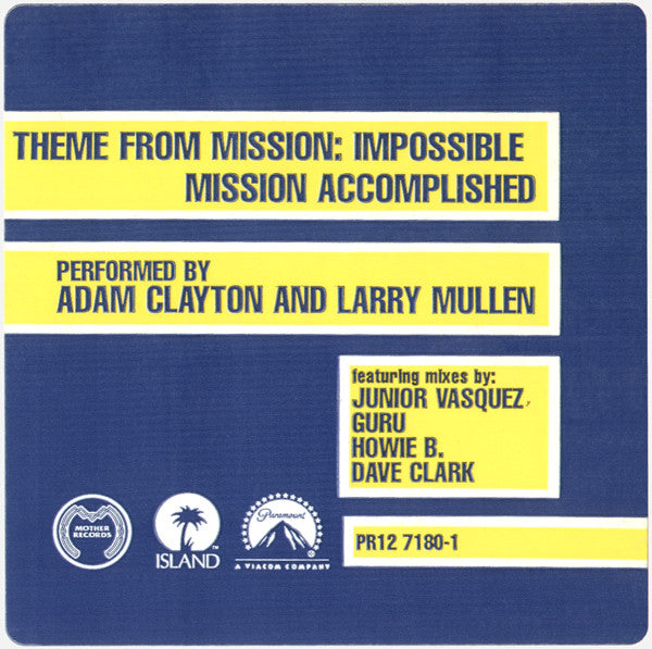 Adam Clayton And Larry Mullen : Theme From Mission: Impossible (Mission Accomplished) (12", Promo)