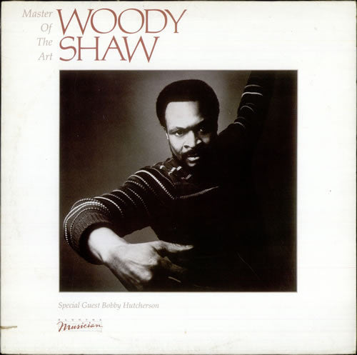 Woody Shaw : Master Of The Art (LP, Album, Promo)