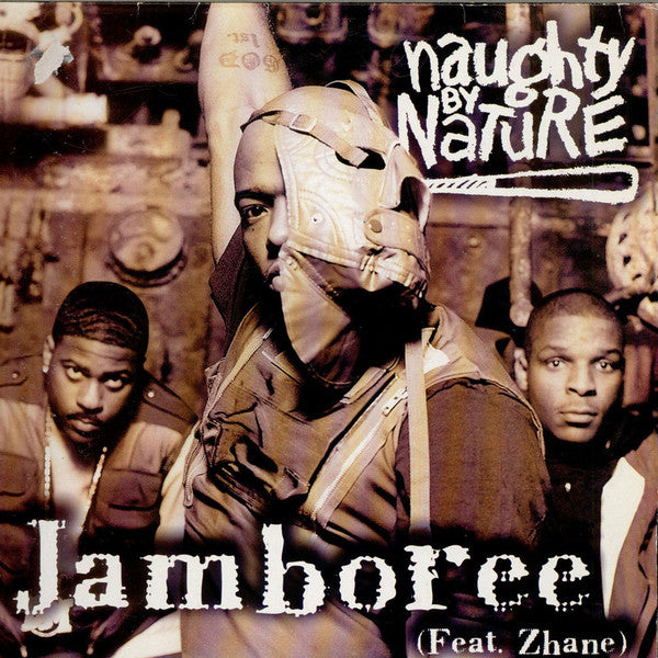 Naughty By Nature Feat. Zhane* : Jamboree (12")