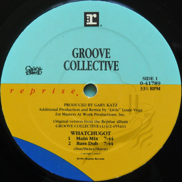 Groove Collective : Whatchugot / Buddha Head (12")