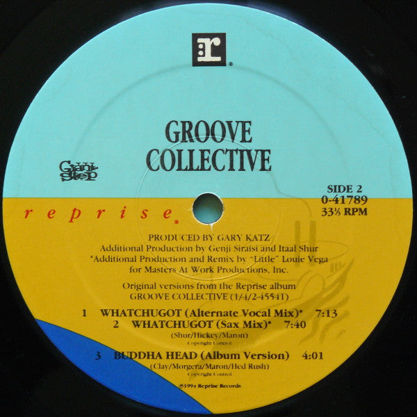 Groove Collective : Whatchugot / Buddha Head (12")