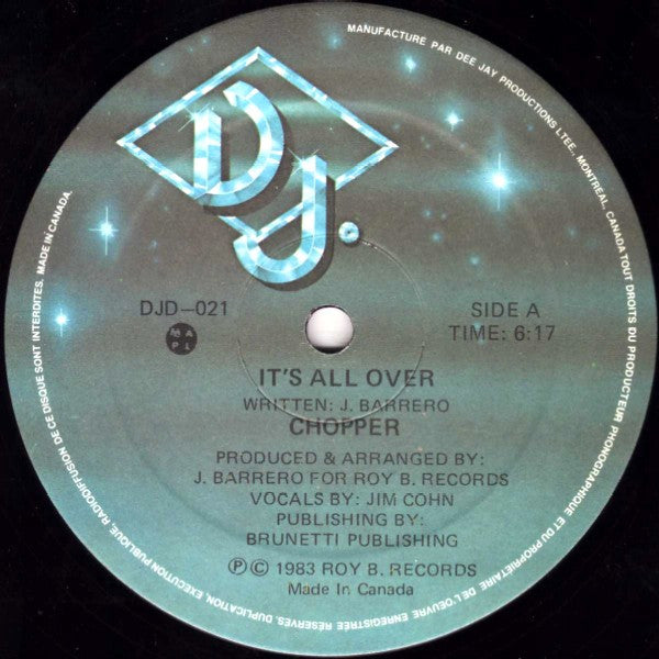 Chopper* : It's All Over (12")