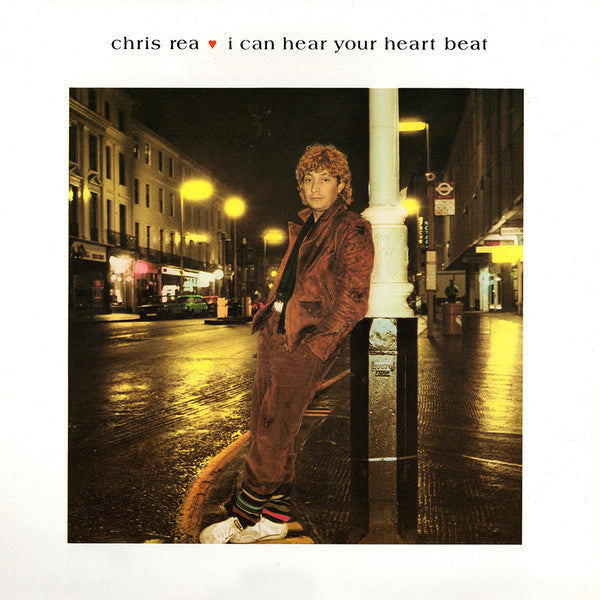 Chris Rea : I Can Hear Your Heartbeat (Club Mix) (12")