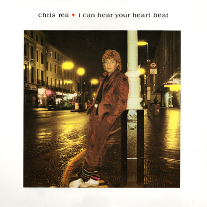 Chris Rea : I Can Hear Your Heartbeat (Club Mix) (12")