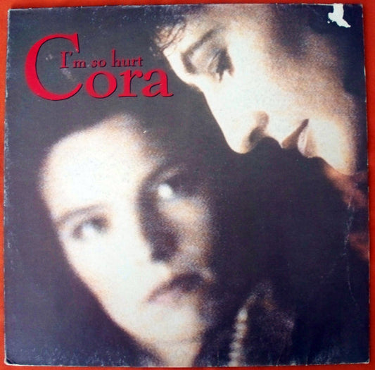 Cora : I'm So Hurt (12")