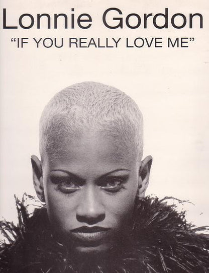 Lonnie Gordon : If You Really Love Me (12", Single)