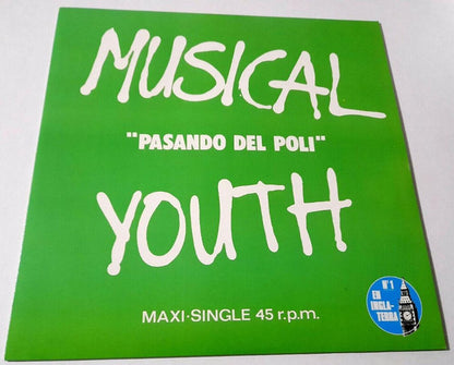 Musical Youth : Pasando Del Poli (12", Maxi)