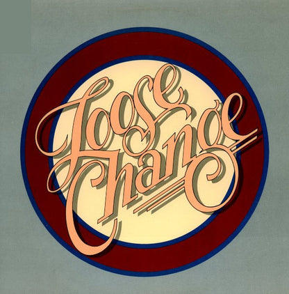 Loose Change : Loose Change (LP, Album, 26)