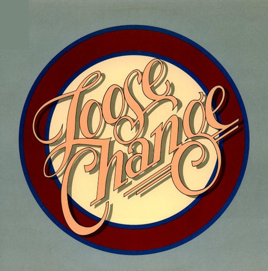 Loose Change : Loose Change (LP, Album, 26)