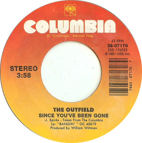 The Outfield : Since You've Been Gone (7", Styrene)