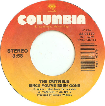 The Outfield : Since You've Been Gone (7", Styrene)