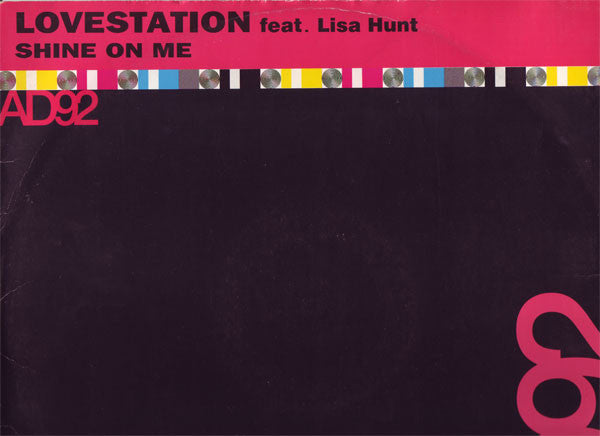 Lovestation : Shine On Me (12")