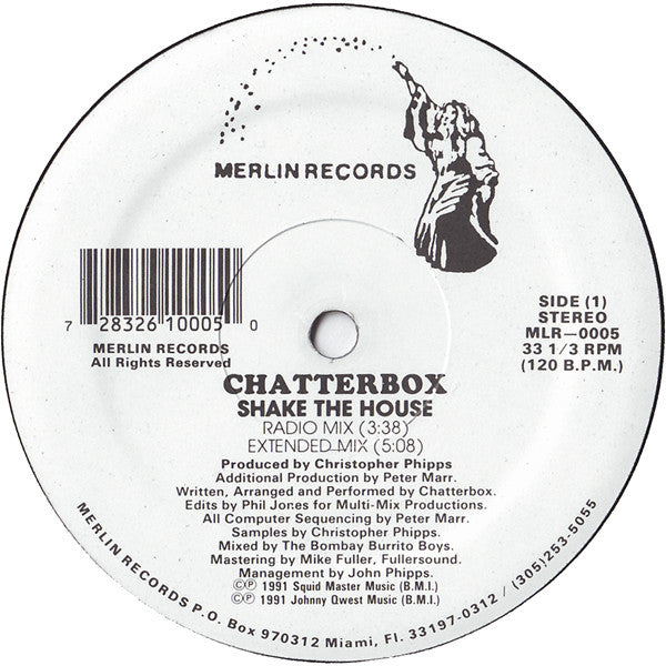 Chatterbox (2) : Shake The House (12")