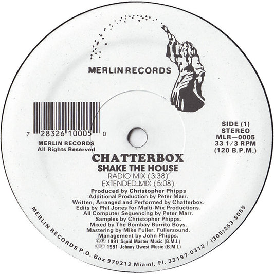 Chatterbox (2) : Shake The House (12")