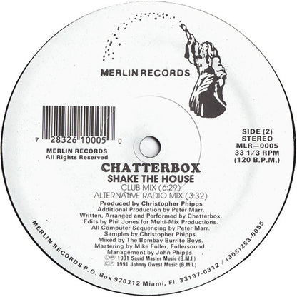 Chatterbox (2) : Shake The House (12")