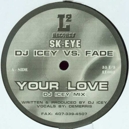 Sk-eye : Your Love (12")