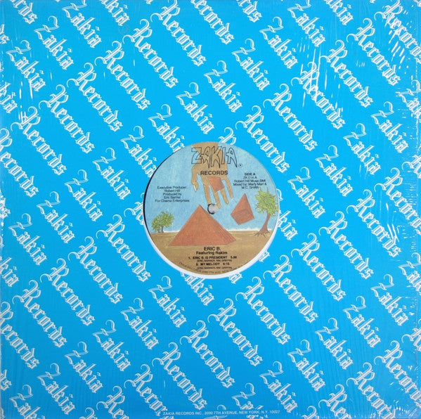 Eric B. Featuring Rakim* : Eric B. Is President / My Melody (12", RP)