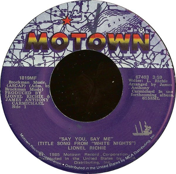 Lionel Richie : Say You, Say Me (7", Single)