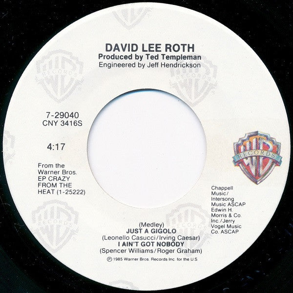 David Lee Roth : Just A Gigolo / I Ain't Got Nobody (Medley) (7", Single, Spe)